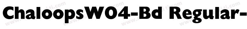 ChaloopsW04-Bd Regular字体转换
